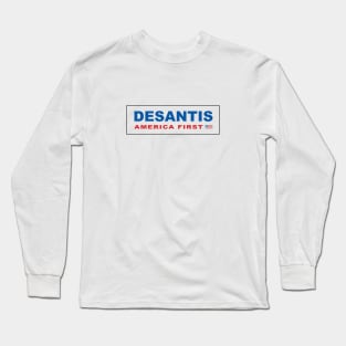 DeSantis 2024 Long Sleeve T-Shirt